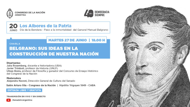 CHARLA ABIERTA AL PÚBLICO SOBRE EL IDEARIO DE BELGRANO